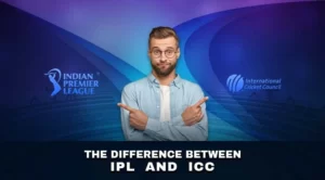 IPL and ICC, take you to understand the world of cricket